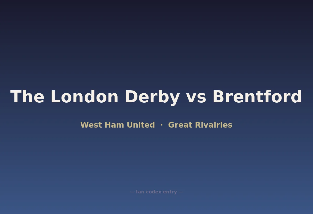 The London Derby vs Brentford